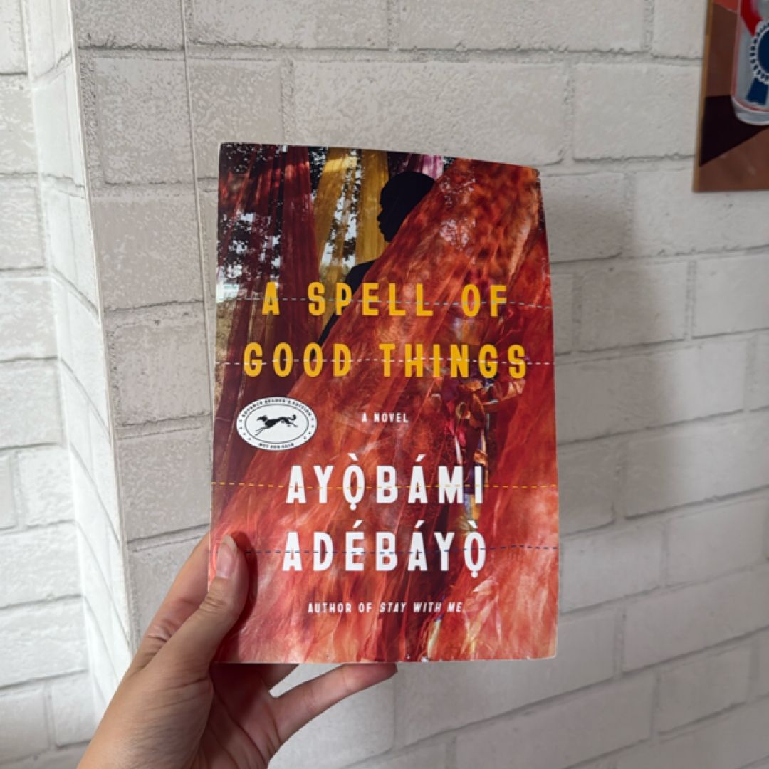 A Spell of Good Things