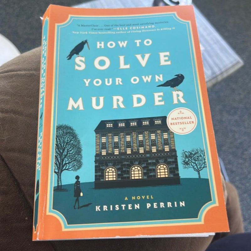 How to Solve Your Own Murder