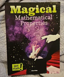 Magical Mathematical Properties