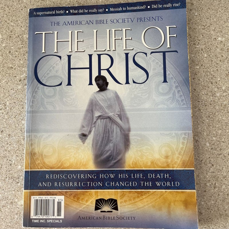 The Life Of Christ