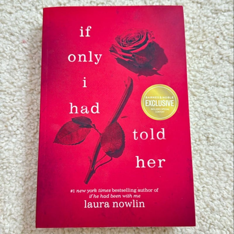 If Only I Had Told Her (B&N exclusive edition)
