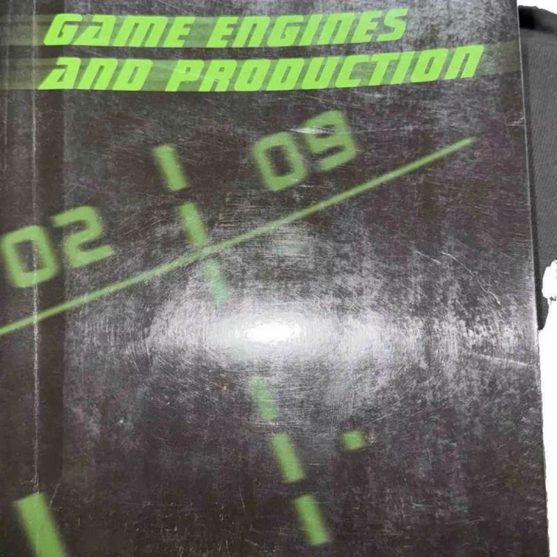 GAME ENGINES AND PRODUCTION TEXTBOOK ONLY