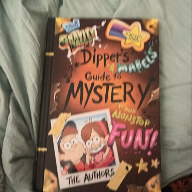 Gravity Falls Dipper's and Mabel's Guide to Mystery and Nonstop Fun!