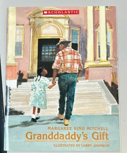 Granddaddy’s Gift