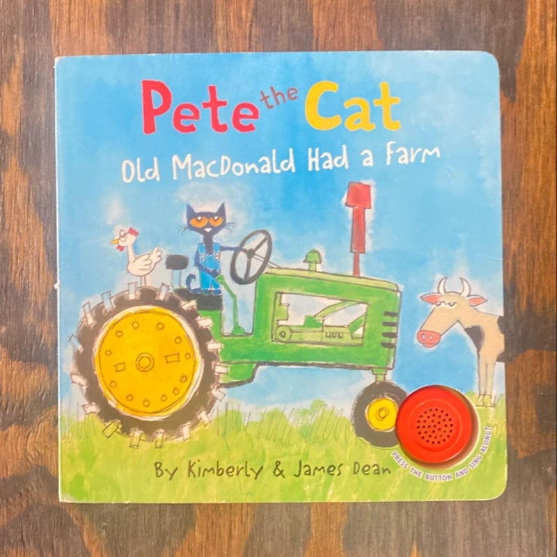 Pete the Cat: Old MacDonald Had a Farm Sound Book