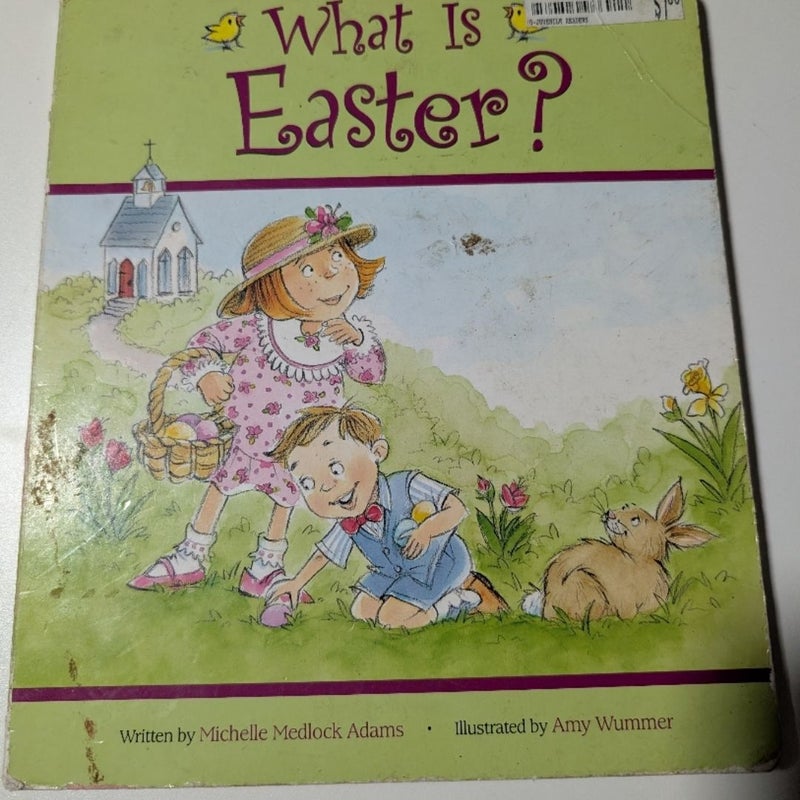 What Is Easter?