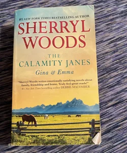 The Calamity Janes: Gina and Emma