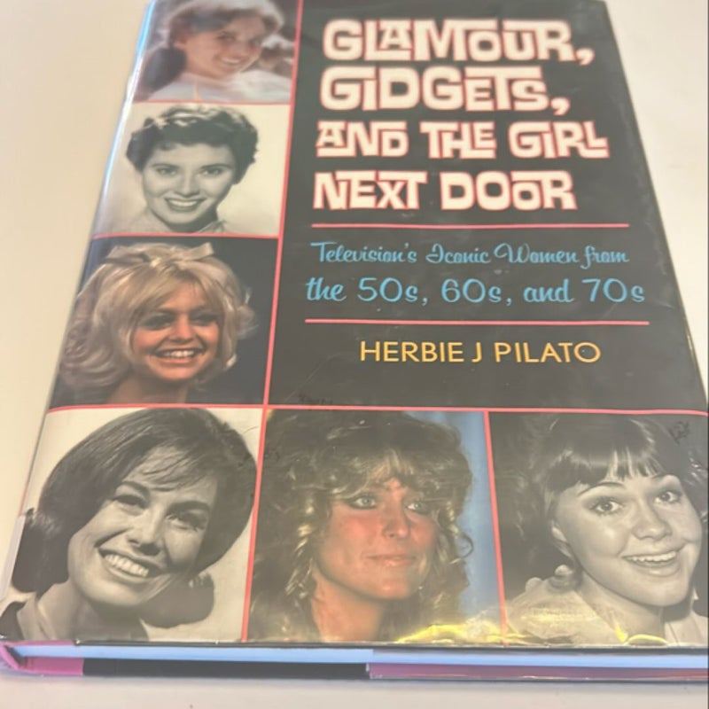 Glamour, Gidgets, and the Girl Next Door