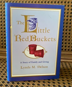 The Little Red Buckets 