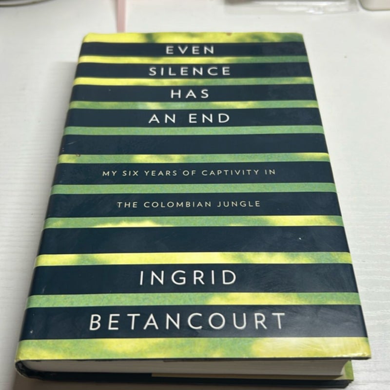 Even Silence Has an End