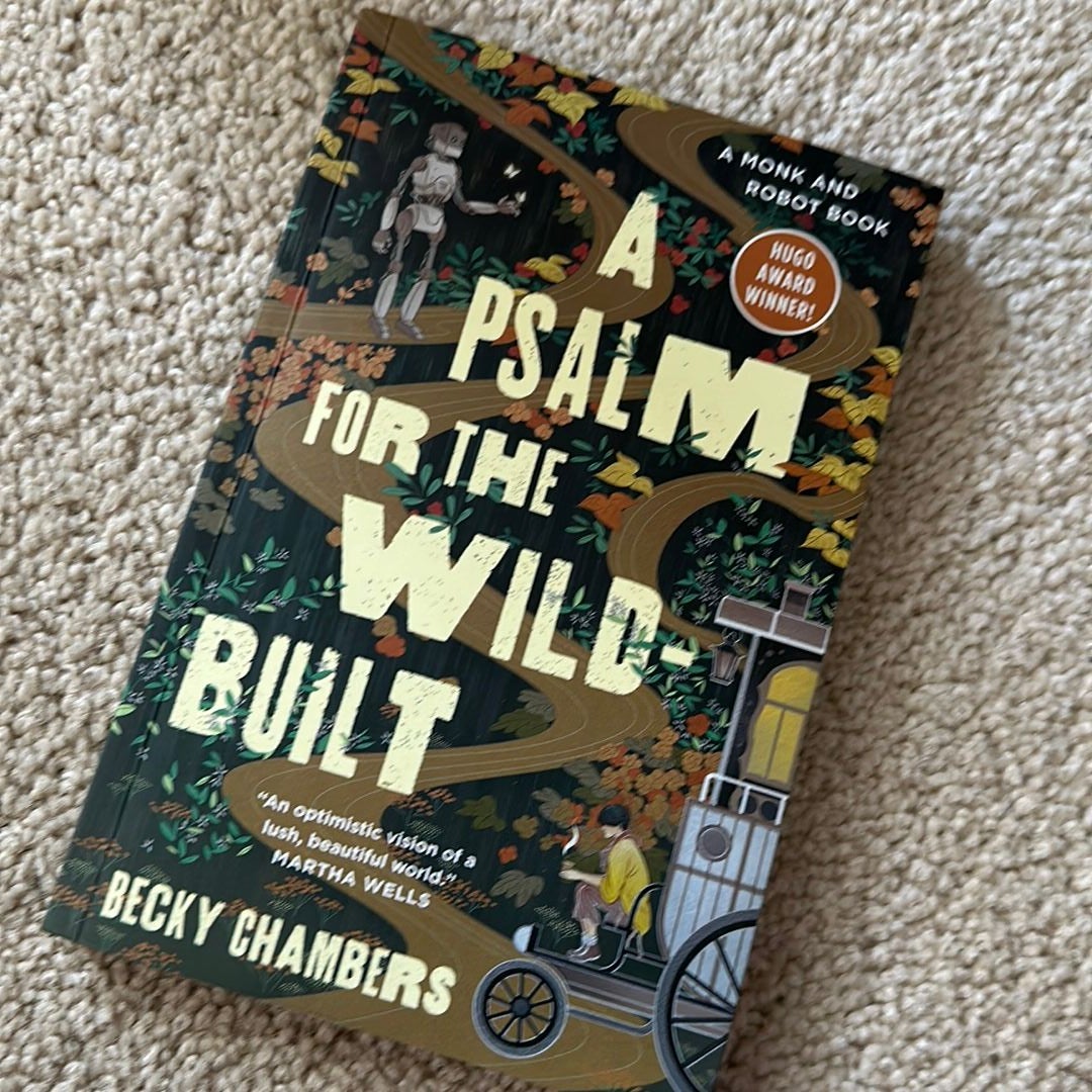 A Psalm for the Wild-Built