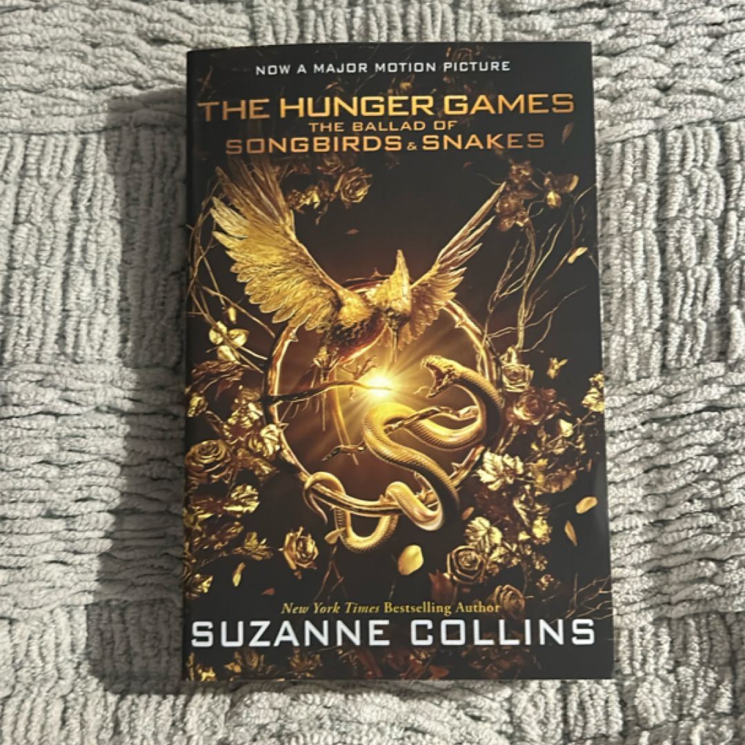 The Ballad of Songbirds and Snakes (a Hunger Games Novel): Movie Tie-In Edition
