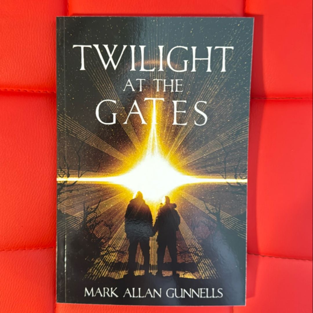 Twilight at the Gates