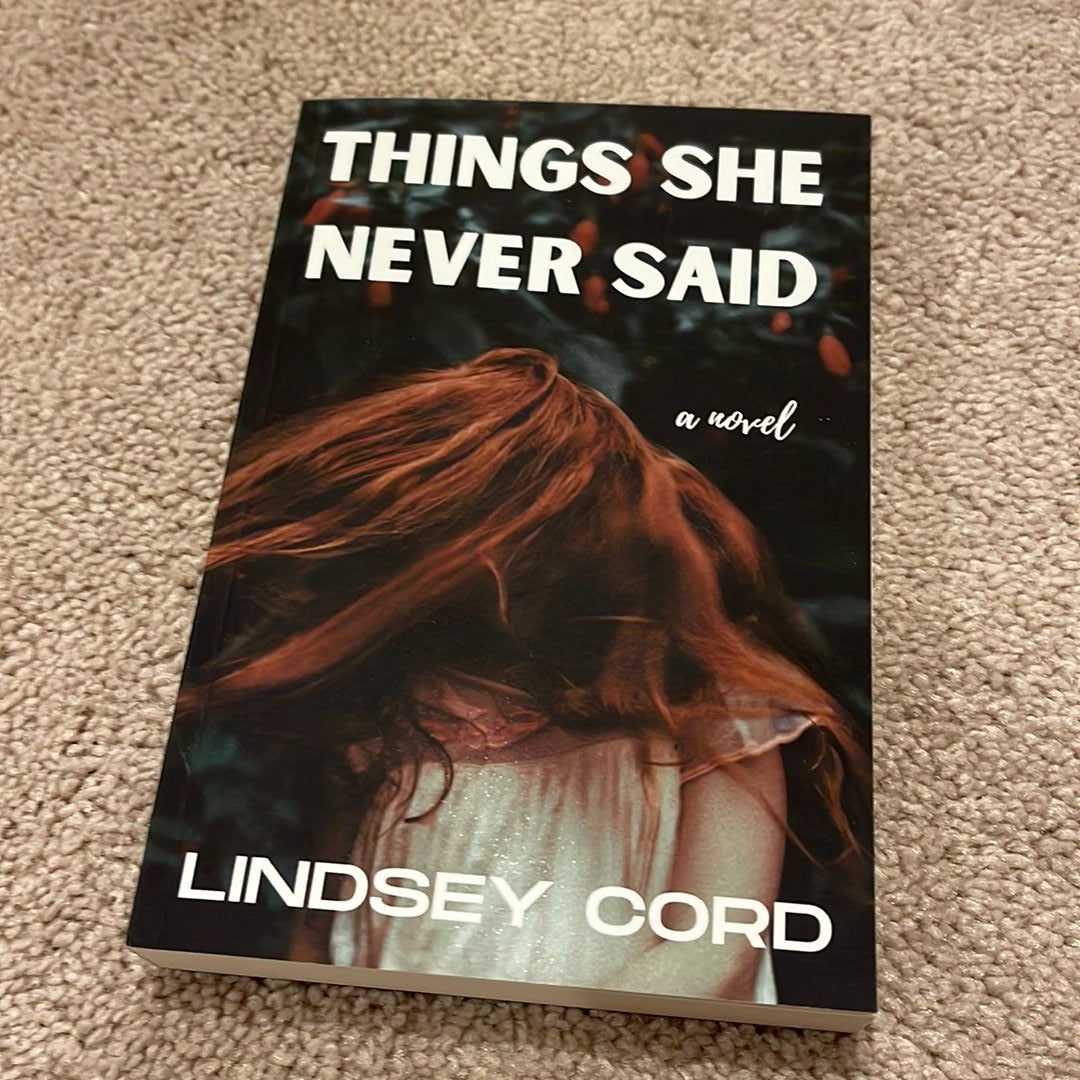 Things She Never Said