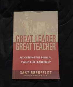 Great Leader, Great Teacher