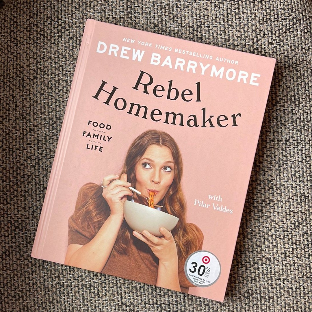 How Drew Barrymore and Pilar Valdes Wrote Their Cookbook, 'Rebel Homemaker