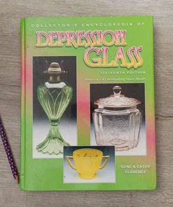 Collector's Encyclopedia of Depression Glass