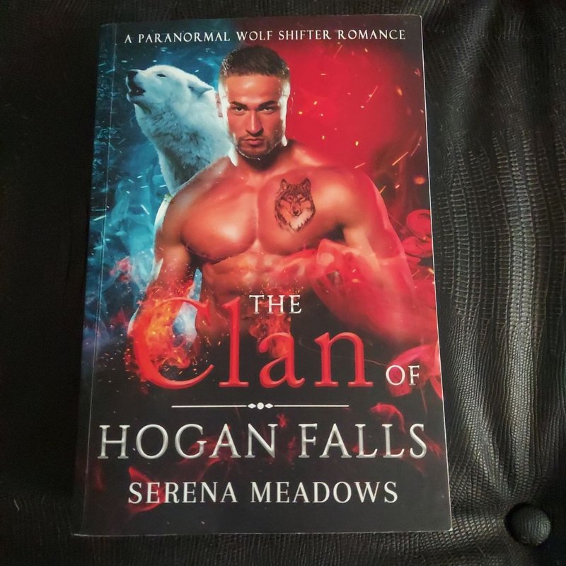 The Clan of Hogan Falls: (a Paranormal Wolf Shifter Romance) READ DESCRIPTION 