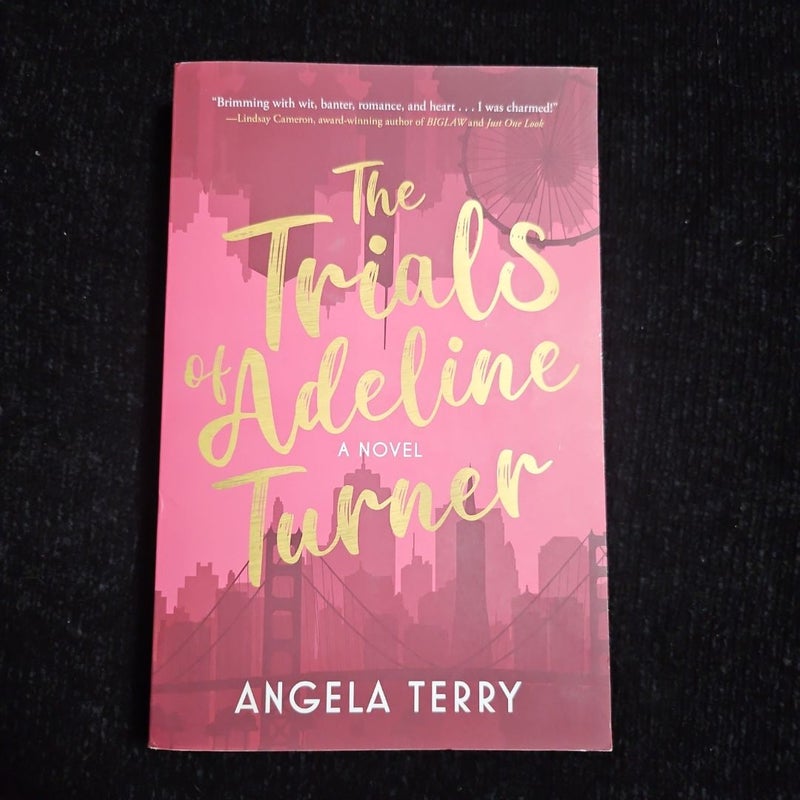 The Trials of Adeline Turner