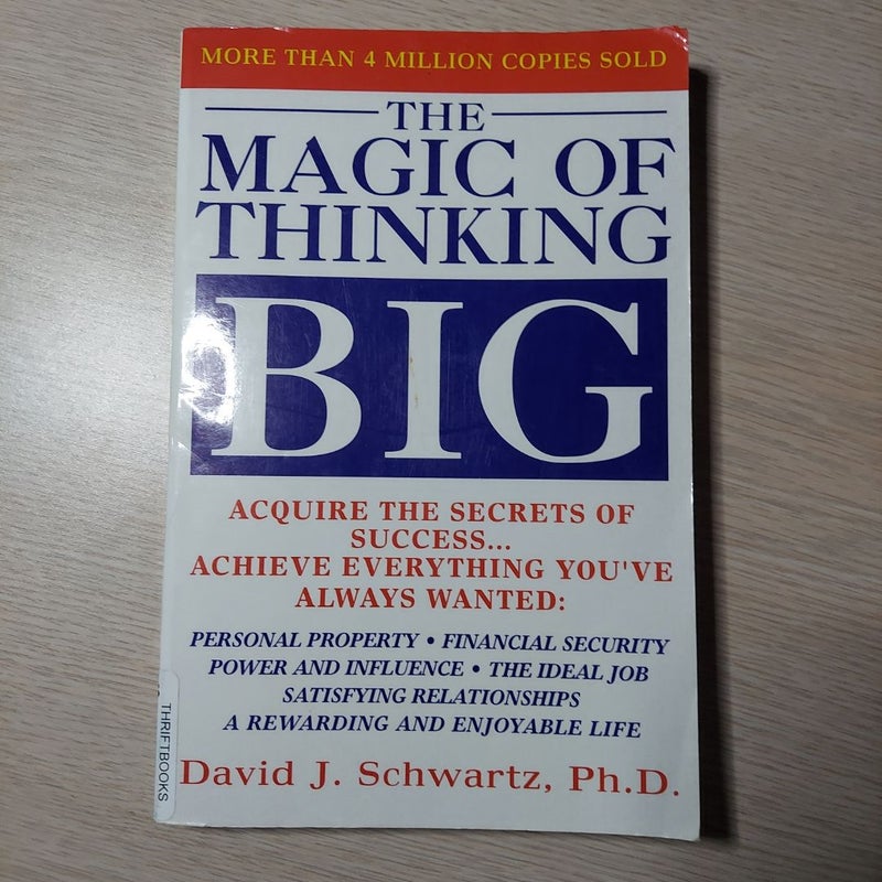 Magic of Thinking Big