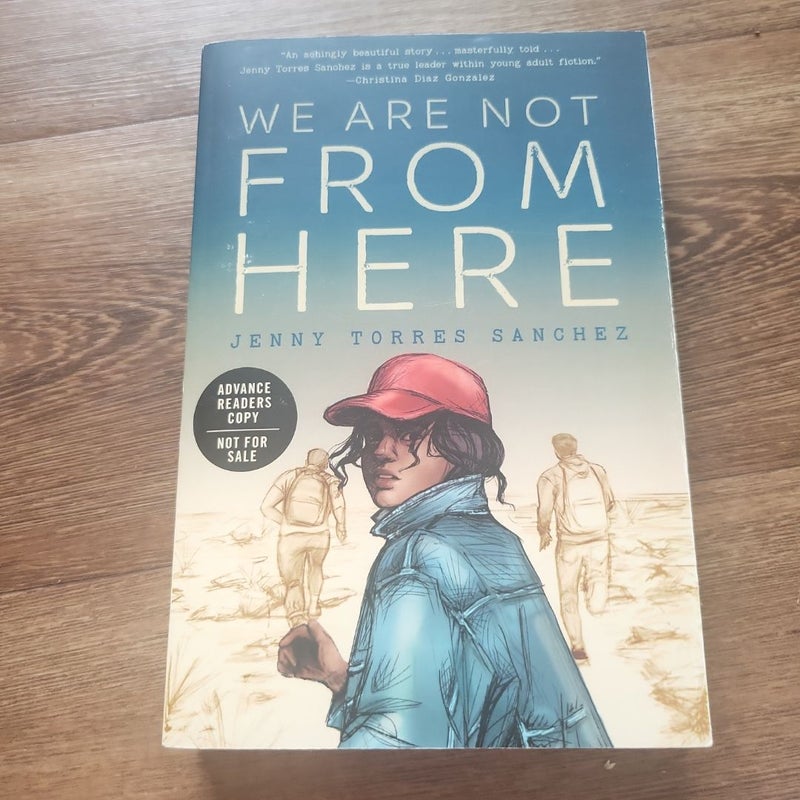 We Are Not from Here