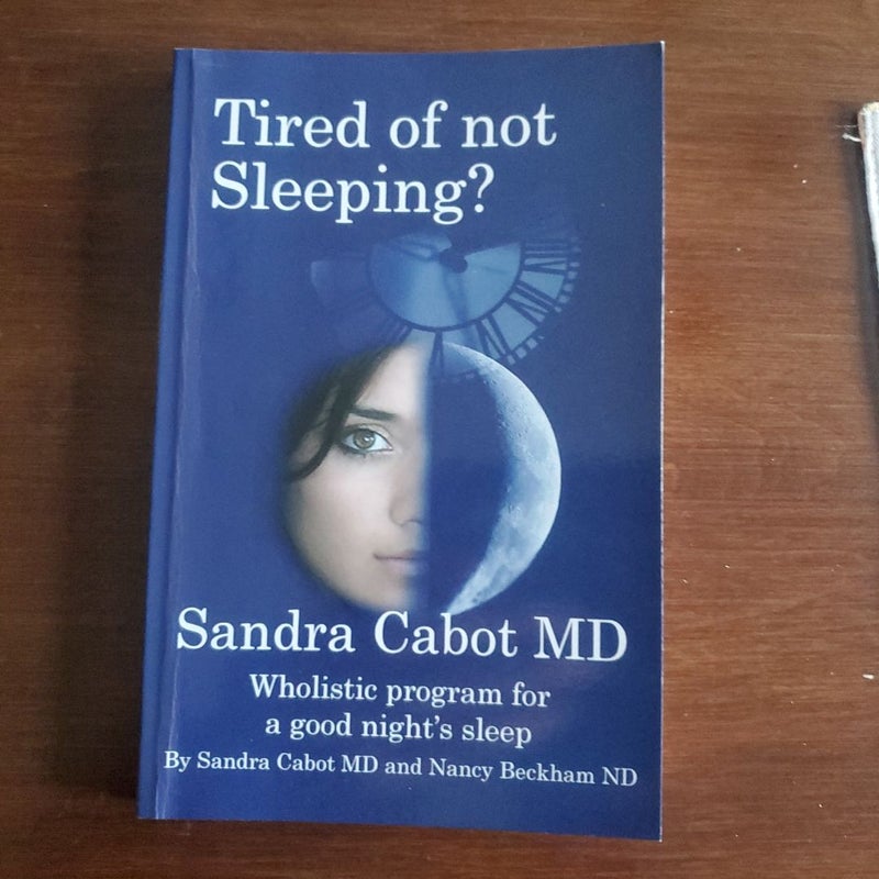 Tired of Not Sleeping?