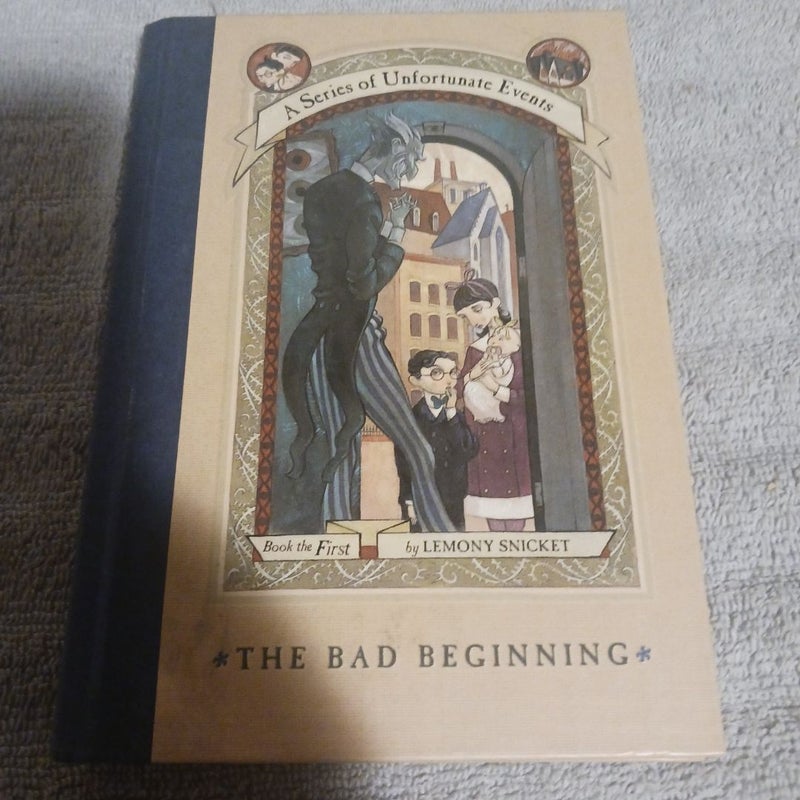 A Series of Unfortunate Events #1: the Bad Beginning