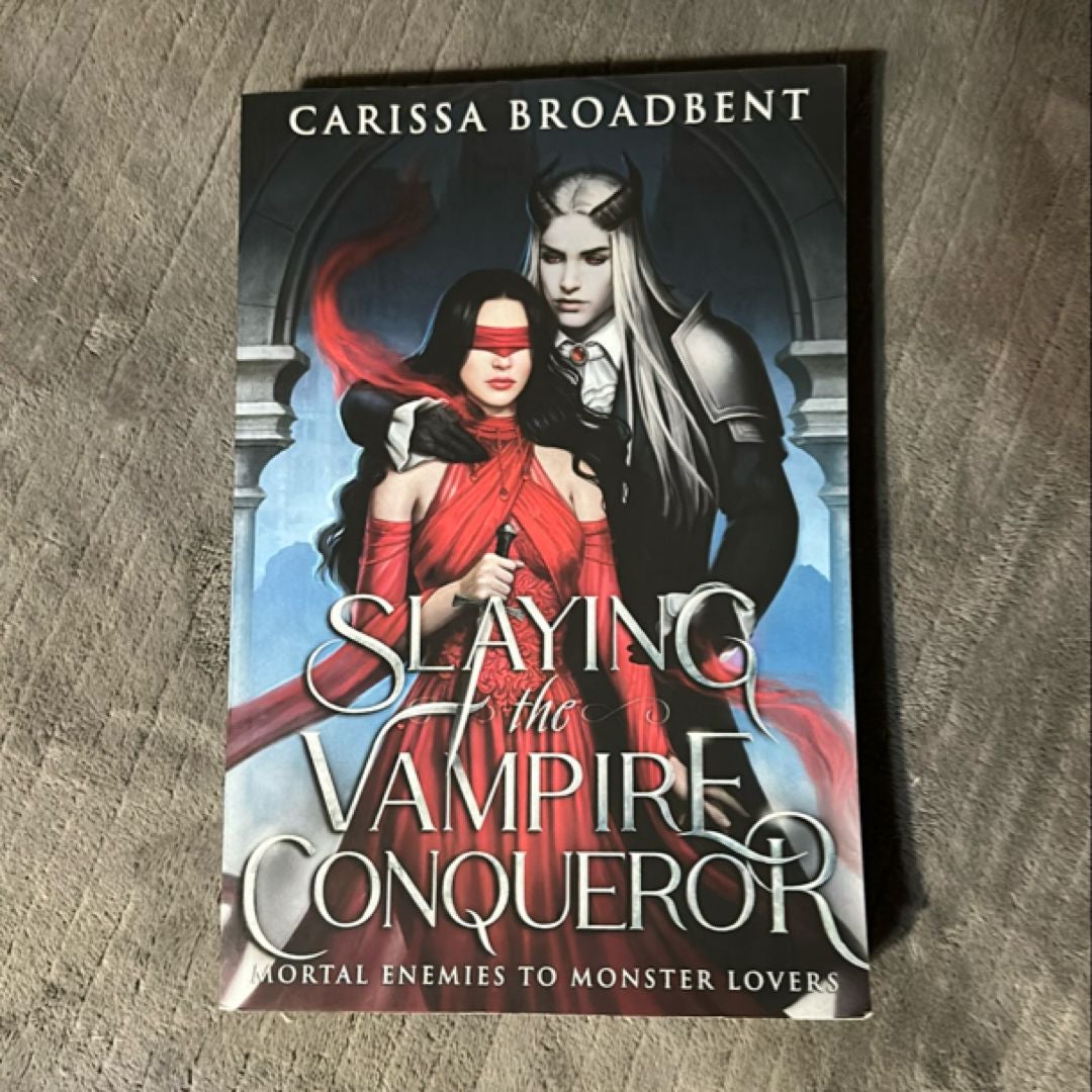 Slaying the Vampire Conqueror