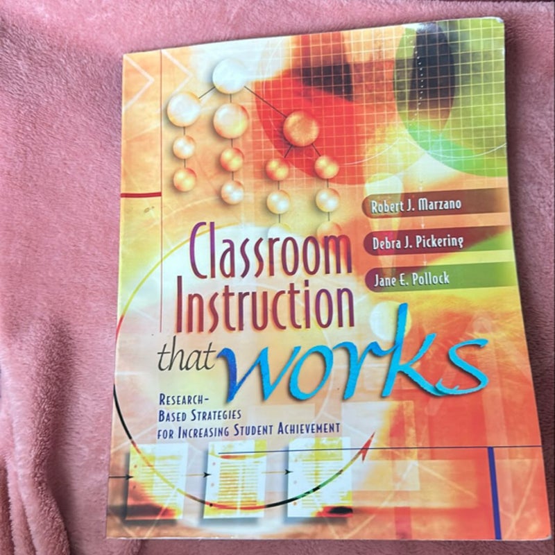 Classroom Instruction That Works