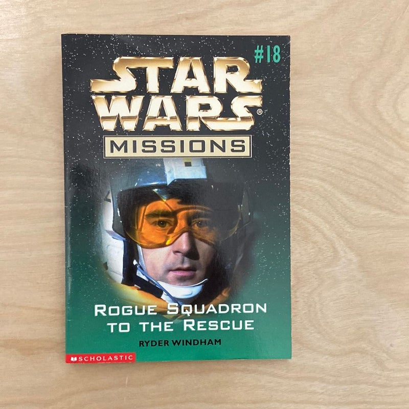 Star Wars Missions: Rogue Squadron to the Rescue #18 (first edition first printing)