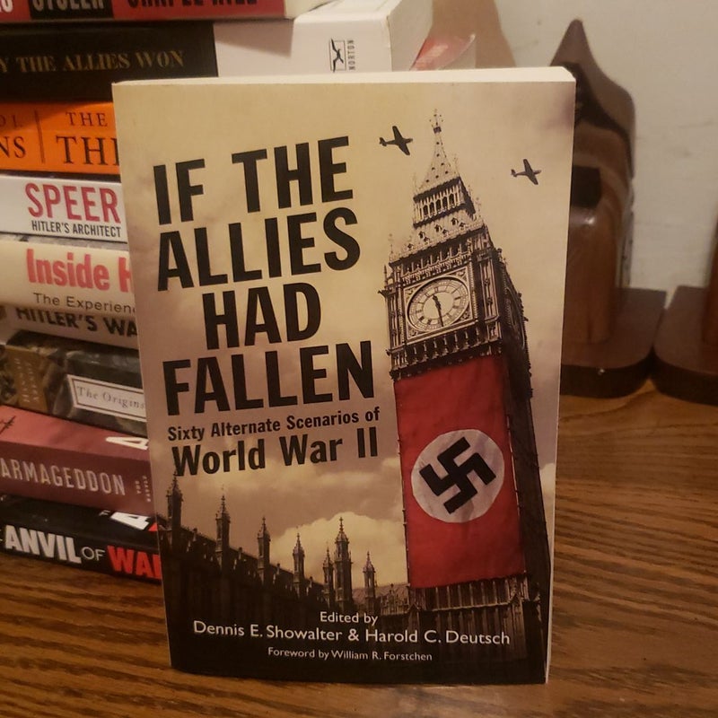 If the Allies Had Fallen