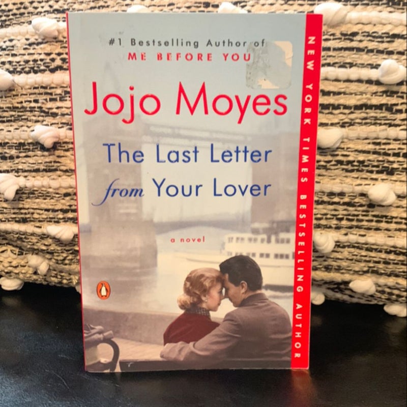 The Last Letter from Your Lover