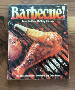 Barbecue! From the Reynolds Wrap Kitchens