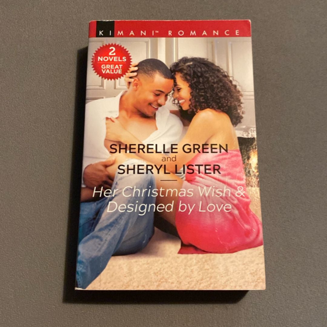 Her Christmas Wish and Designed by Love