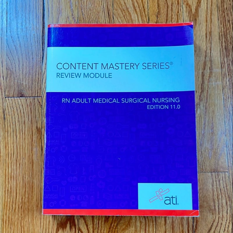 RN Adult Medical Surgical Nursing Edition 11. 0