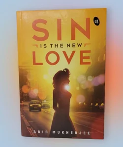 Sin Is the New Love