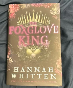 The Foxglove King {Fairyloot Special Edition}