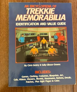 An Encyclopia of Trekkie Memorabilia