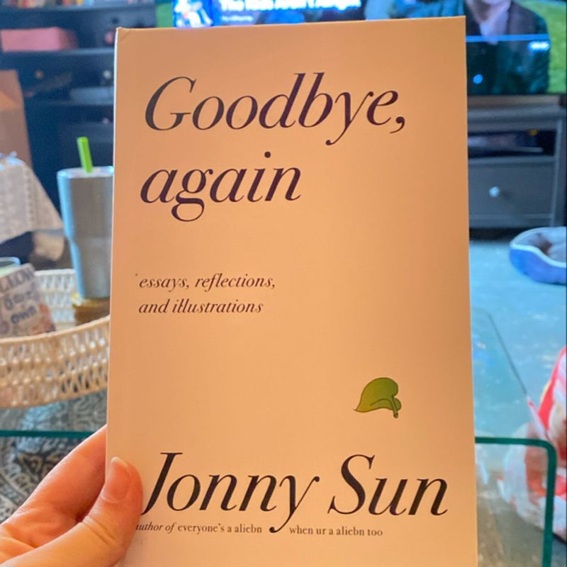 Goodbye, Again