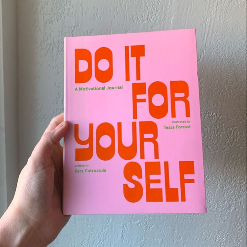 Do It for Yourself (Guided Journal)