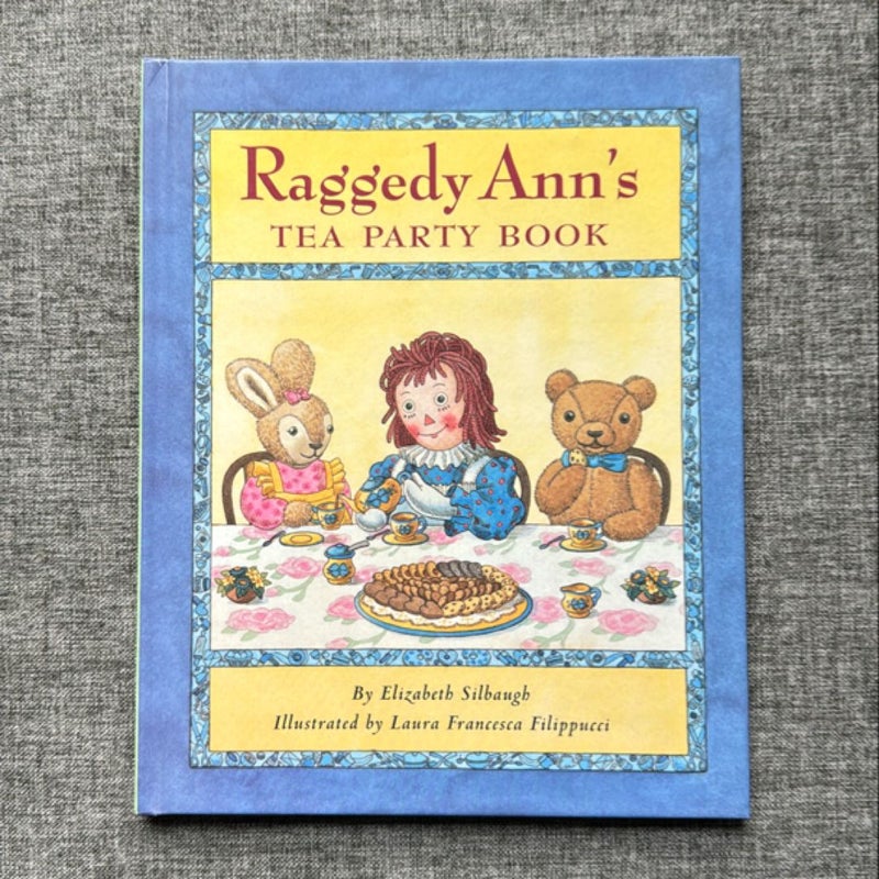 Raggedy Ann's Tea Party Book