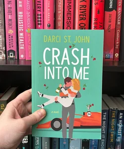 Crash into Me