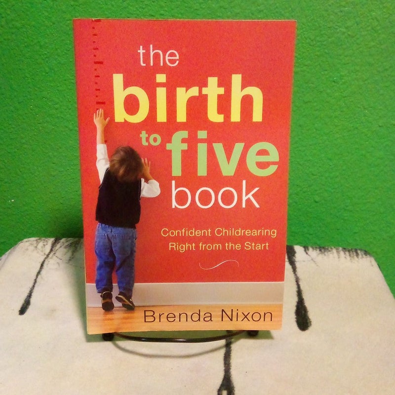 The Birth to Five Book 