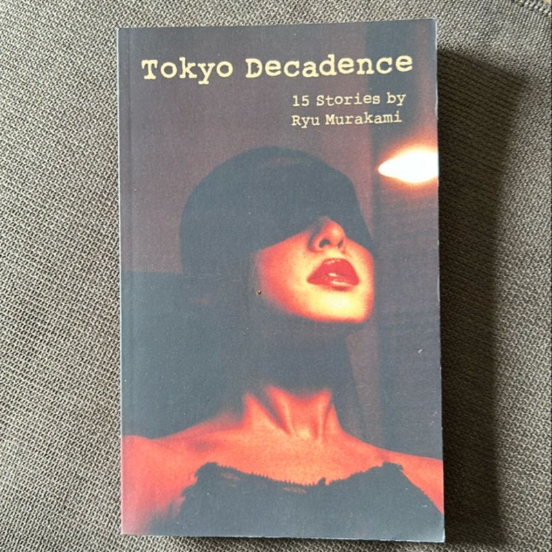 Tokyo Decadence