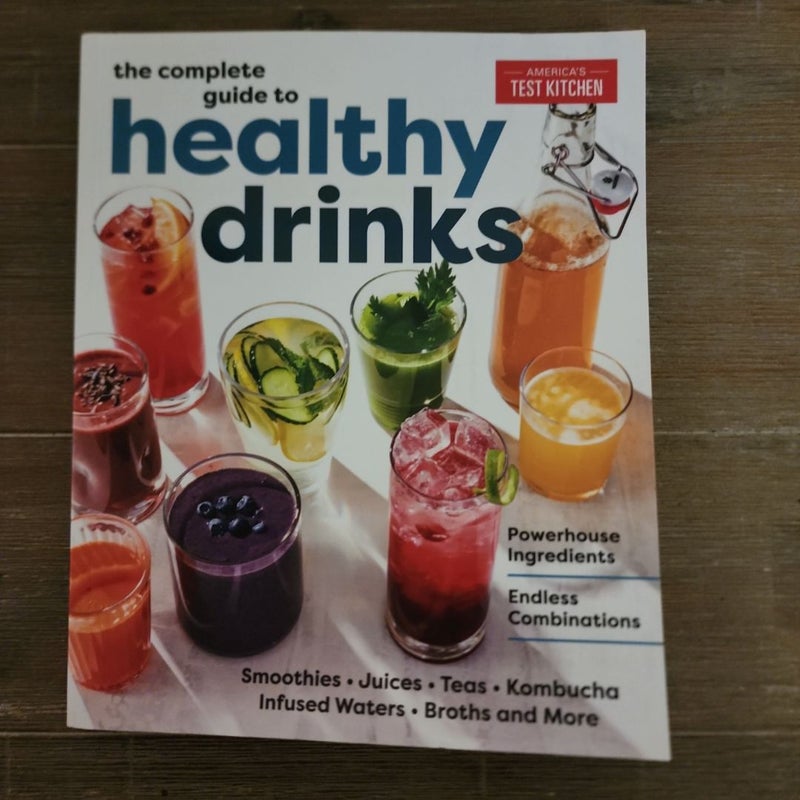 The Complete Guide to Healthy Drinks