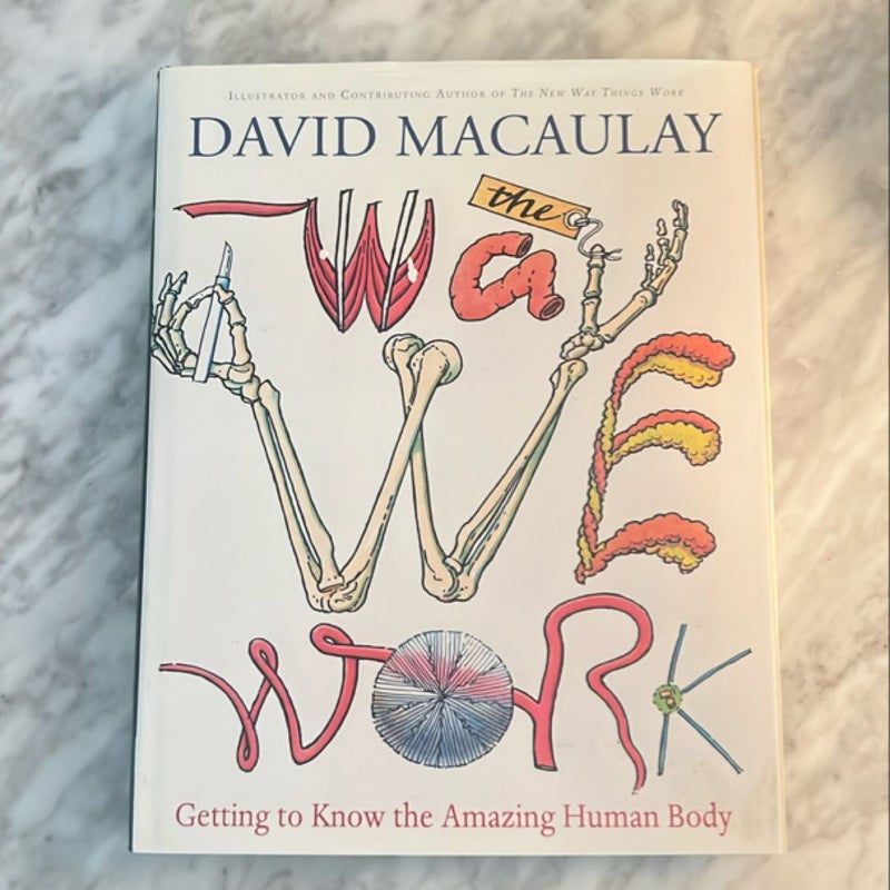 The Way We Work