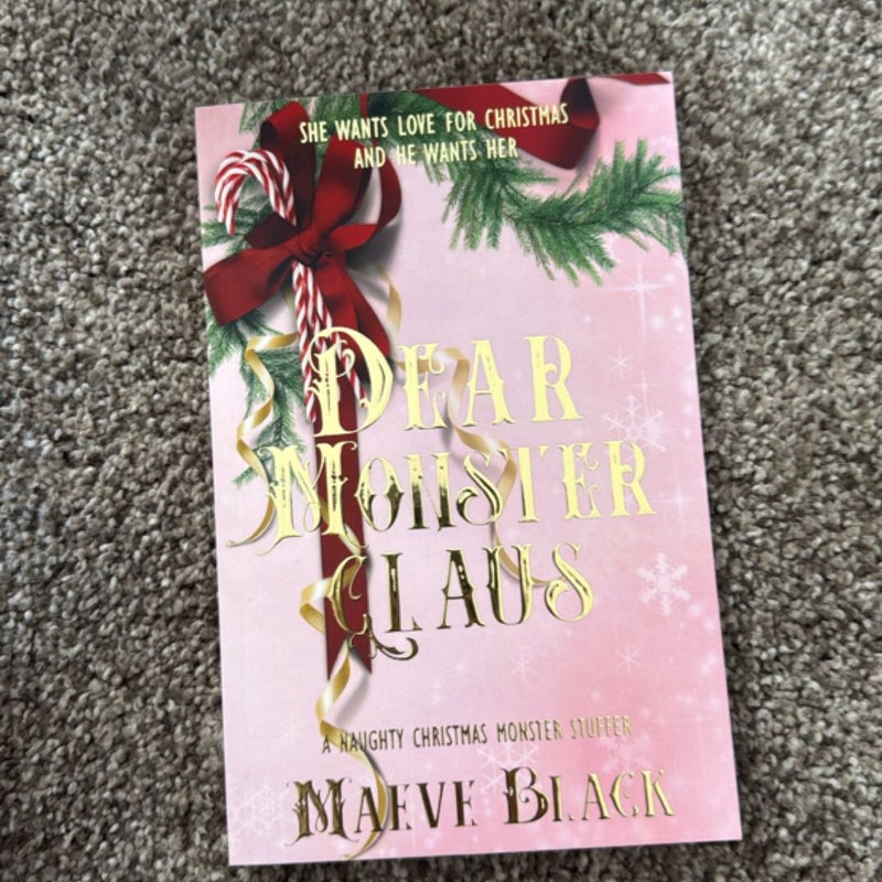 Dear monster claus