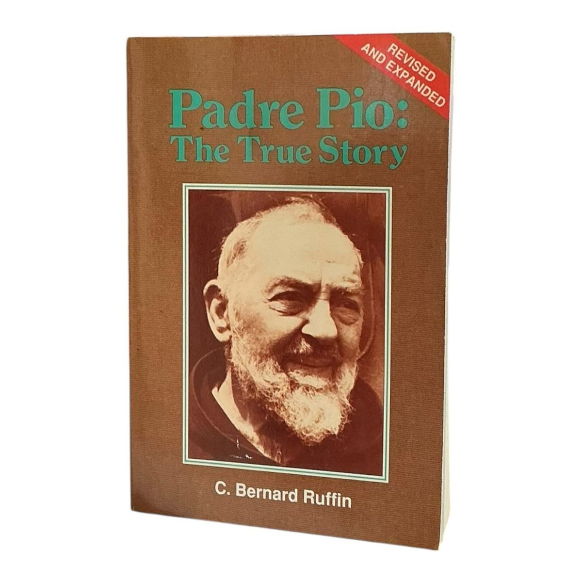 Padre Pio by C. Bernard Ruffin