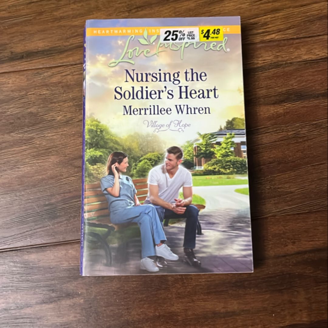 Nursing the Soldier's Heart