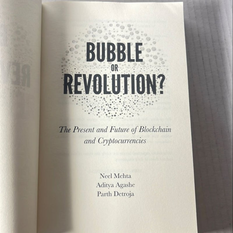 Blockchain Bubble or Revolution